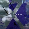 Give It Away - BULAVA&KrissSax