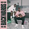 Backwards (feat. Meek Mill) (Clean) - Gucci Mane&Meek Mill