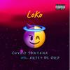 LoKo(feat. Artes de Oro) (Explicit) - Chyno Santana&Artes de Oro