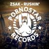 Rushin' - Zsak