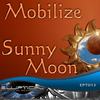 Sunny Moon (Original Mix) - Mobilize