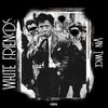 White Friends (Explicit) - VinTwice