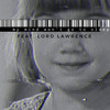 my mind won't go to sleep (with Lord Lawrence) - Lord Lawrence&signed, rosie