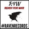 R4W (Explicit) - Raven Records&Swifta