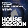 No U Turn - DJ Dove&Raul Cremona&Greg Lee