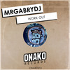 Work Out (Radio Edit) - MrGabryDj