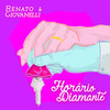 Horário Diamante - Renato & Giovanelli