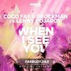 When I See You (Andree Wischnewski Remix) - Lenny Pojarov&Brockman&Coco Fay