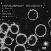 No Name (Original Mix) - Involuntary Movement