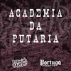 Academia da Putaria (Explicit) - Mc Menor do Doze&DJ DEIVÃO&DJ Rugal Original&MC Fahah&Mc Dobella