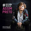 Assim Preto - Rossana Decelso&Patrícia Ahmaral