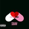 Love Is A Drug (Explicit) - Suav