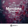 Paradisum (Alex Morelli Remix) - Monojoke&Alex Morelli