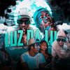 Luz da Lua (Explicit) - Menor Mc&MC Julio D.E.R.&DJ Matt D