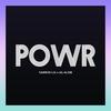 POWR(feat. Klaudii) (Explicit) - Ndrew LG&Klaudii