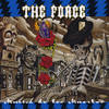 Break Free - The Prisoners Blues - The Force
