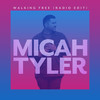 Walking Free (Radio Edit) - Micah Tyler
