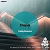 Dope (DAN T Remix) - Vasily Umanets&Dan T