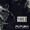 Futura - Yared