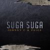 Suga Suga(feat. Paige) - Johnny C&Paige
