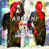 Sinner X Saint(feat. Mikel Andrew) - Armani No.1&Mikel Andrew