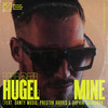 Mine(feat. Dawty Music, Preston Harris & Sophia Sugarman) - Hugel&Dawty Music&Sophia Sugarman&Preston Harris