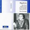 Rigoletto, Act I: Riedo! Perche? - Aldo Protti&Gino del Signore&Coro di Milano Della Rai&Dario Caselli&Orchestra Sinfonica Nazionale della RAI di Milano&Nino Sanzogno