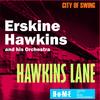 Uncle Bud - Erskine Hawkins & His Orchestra