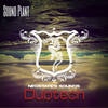 Dub Tech (Original Mix) - Sound Plant