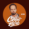 Weni Säge (Intro) - Collie Herb