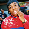 I Cannot Lose Freestyle (Explicit) - Frank Casino