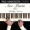 Ave Maria (Wedding Version) - Paul Hankinson Covers