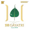 64 Gayatri Chants - Srihari&Pradeep&Traditional