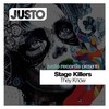 They Know (Dub Mix) - Stage Killers