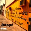 Mirá - Jotape