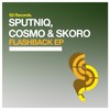 Flashback (Original Club Mix) - Sputniq&Cosmo & Skoro