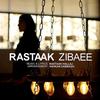 Zibaee - Rastaak Hallaj