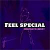 Feel Special(feat. Deexy) - King Thayo&DEEXY