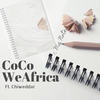 MaNotes - Coco weAfrica&Chiweddar