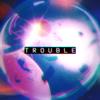 TROUBLE (Explicit) - Space Empire