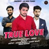 True Love (其他) - Akash Baisla&Parry Baisla