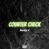 Counter Check (Explicit) - Rudy J