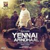 Yennai Arindhaal - Harris Jayaraj&Devan Ekambaram&Mark Thomas&Abhishek