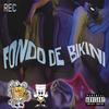 Fondo de bikini (feat. ChillinChillin) (Explicit) - Fumasa&ChillinChillin