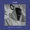 Untold Story - Firahs