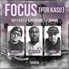 Focus -For Kasu- (feat. 黒韻) (Explicit) - Dirty R.A.Y&Juma Spears&黒韻