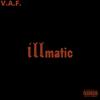 Illmatic (Explicit) - V.A.F.