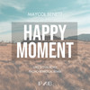 Happy Moment (Luke Lethal Remix) - Maycol Benett&Luke Lethal