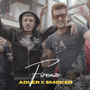 Firenze (Explicit) - Adler&Smoker