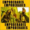 Empoderades - Lauder&Mireia&La Tia Figa